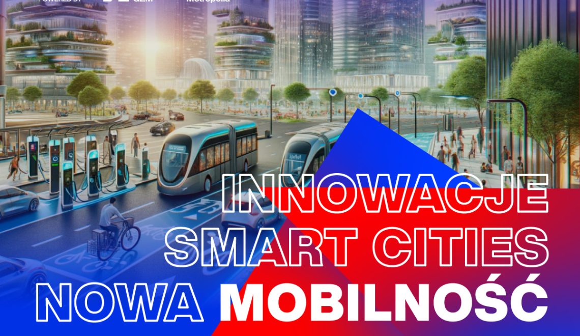 Kongres Nowej Mobilności 2025: CEE Powerhouse zrównoważonego transportu w Katowicach!